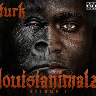 Louisianimalz, Vol. 1 by Turk