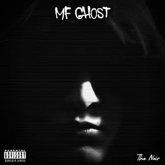 The Noir by MF GHOST