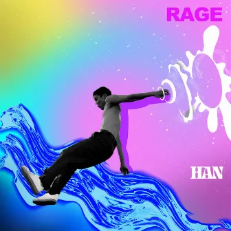 RAGE by HAN