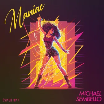 Maniac (Re-Recorded - Sped Up) by Michael Sembello