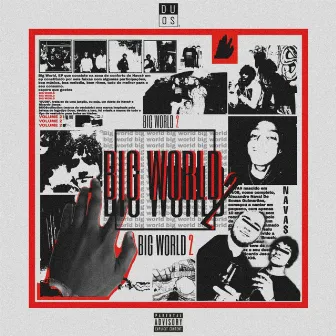 Big World 2 by NAVA$