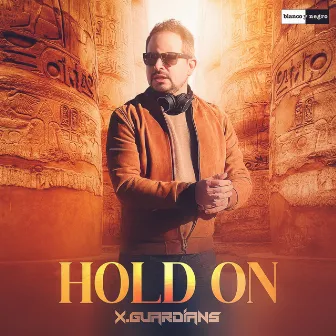 Hold On by X.Guardians