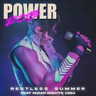 Restless Summer by Power Rob