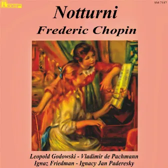 Notturni by Ignaz Friedman