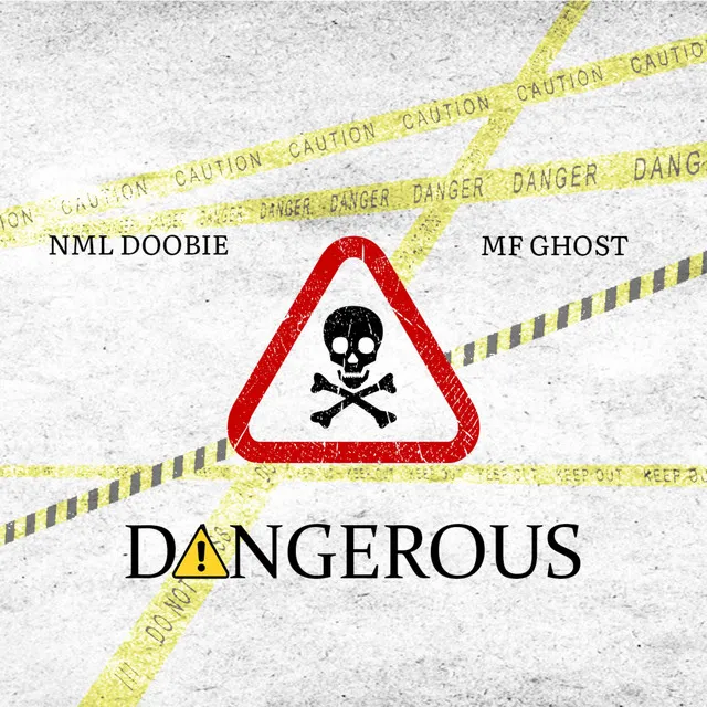 Dangerous