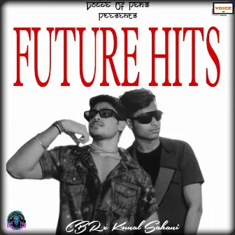 Future Hits by CBR