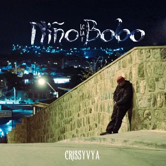 NIÑO BOBO by Crissyaya