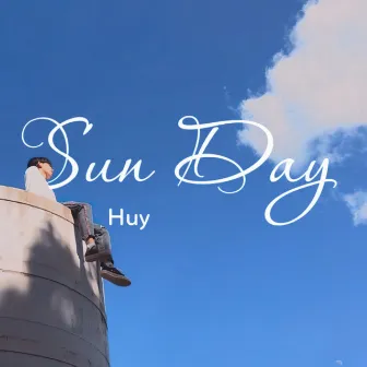 Sun Day by Huy