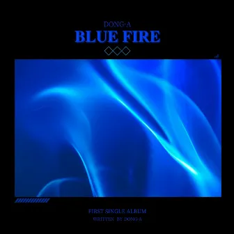 Blue Fire by Donga