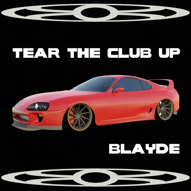 Tear The Club Up