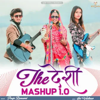 The Desi Mashup 1.0 by Pooja Ramawat