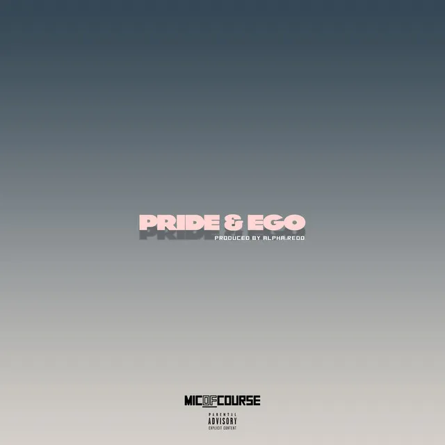 Pride & Ego