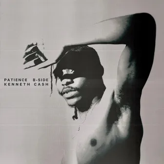 Patience (B-Side) by Kenneth Cash