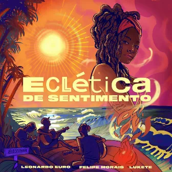 Eclética de Sentimento by Lukete