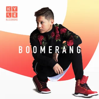 Boomerang by Kyle Alessandro