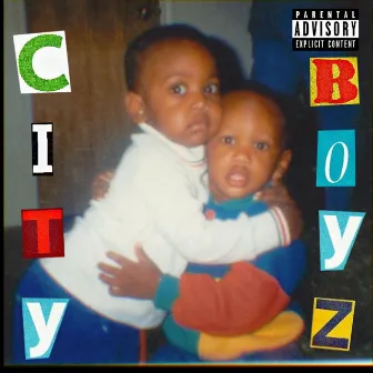 City Boyz by Chilifa Nem