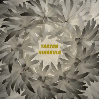 Ninakula by Tarzan