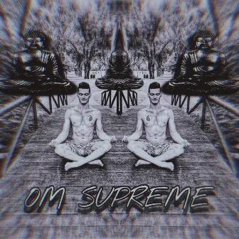 Om Supreme by Aaron Sawyer