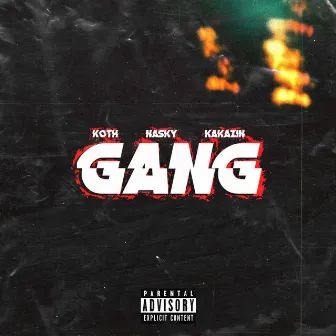 Gang by Koth