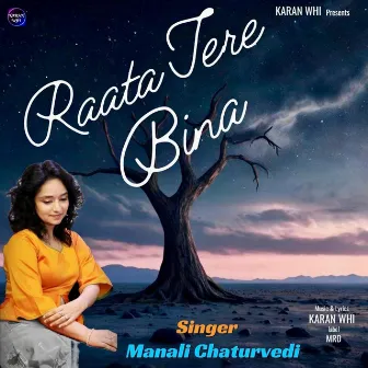 Raata Tere Bina by KR Wahi