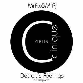 Detroit's Feelings by Mr. P.J.