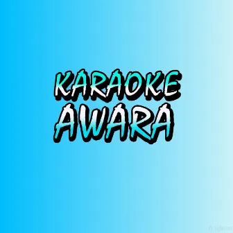 Karaoke by AWARA Group