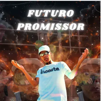 Futuro Promissor by MC KM7 038