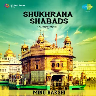 Shukhrana Shabads by Minu Bakshi