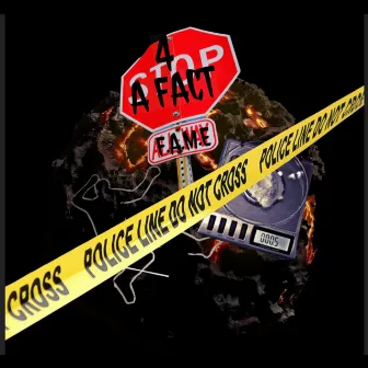 4 A Fact FAME by F.A.M.E