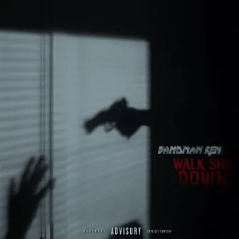 Walk Shii Down by Bandman Ken