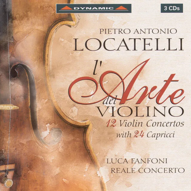 L'arte del violino: Violin Concerto in D Minor, Op. 3, No. 1: I. Capriccio I: Allegro