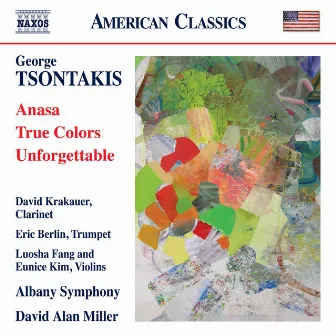 George Tsontakis: Anasa - True Colors - Unforgettable by George Tsontakis