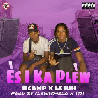 Es I Ka Plèw by Dcamp