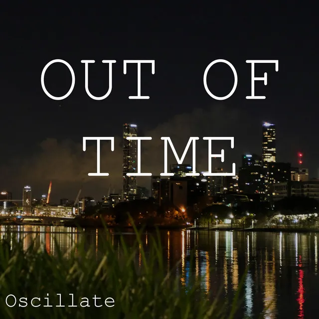 Out Of Time