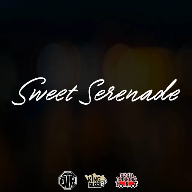 SWEET SERENADE