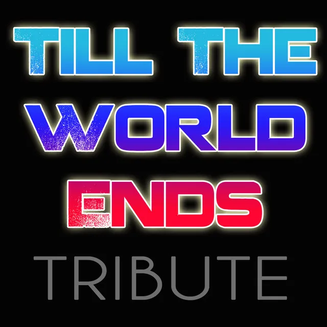 Till the World Ends