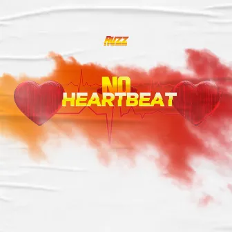 No Heartbeat by Ruzz