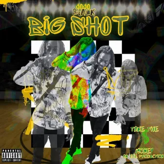 BiG SH0T by JoJo Black