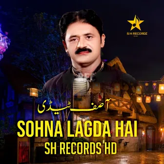 Sohna Lagda Hai by Sameer Rajput