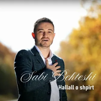 Hallall o shpirt by Sabi Bekteshi