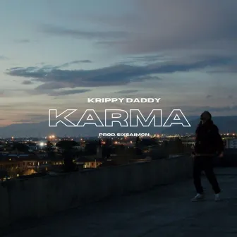 Karma by Krippy Daddy