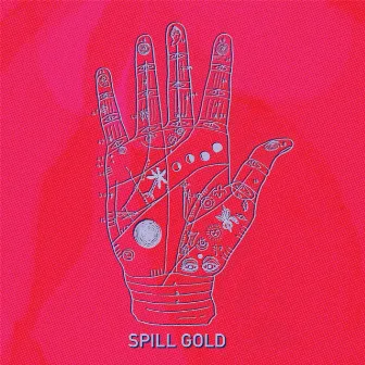 Spill Gold - EP by Spill Gold