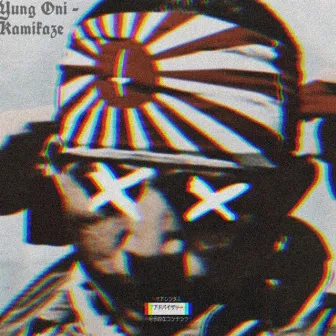 Kamikaze by Yung Oni