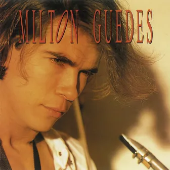 Milton Guedes by Milton Guedes