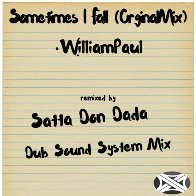 Sometimes I Fall - Satta Don Dada Dub Sound System Mix