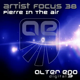 Artist Focus 38 by Pierre in the Air