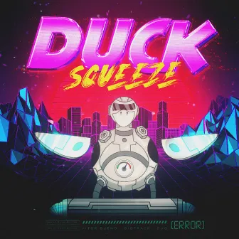 Duck Squeeze by GIOTRACK