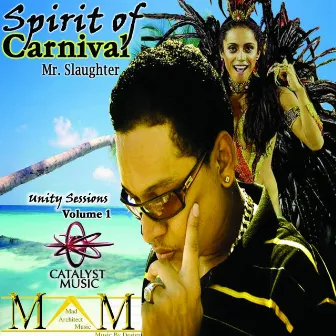 Spirit of Carnival by Mr. Slaughter