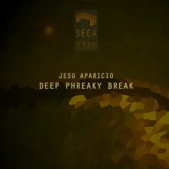 Deep Phreaky Break by Jesu Aparicio