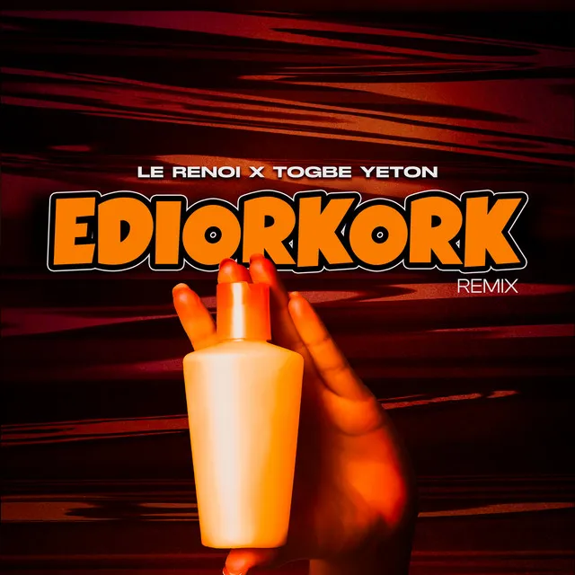 EDIORKORK - Remix